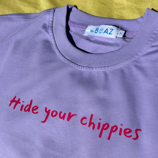 Hide your chippies (pink)