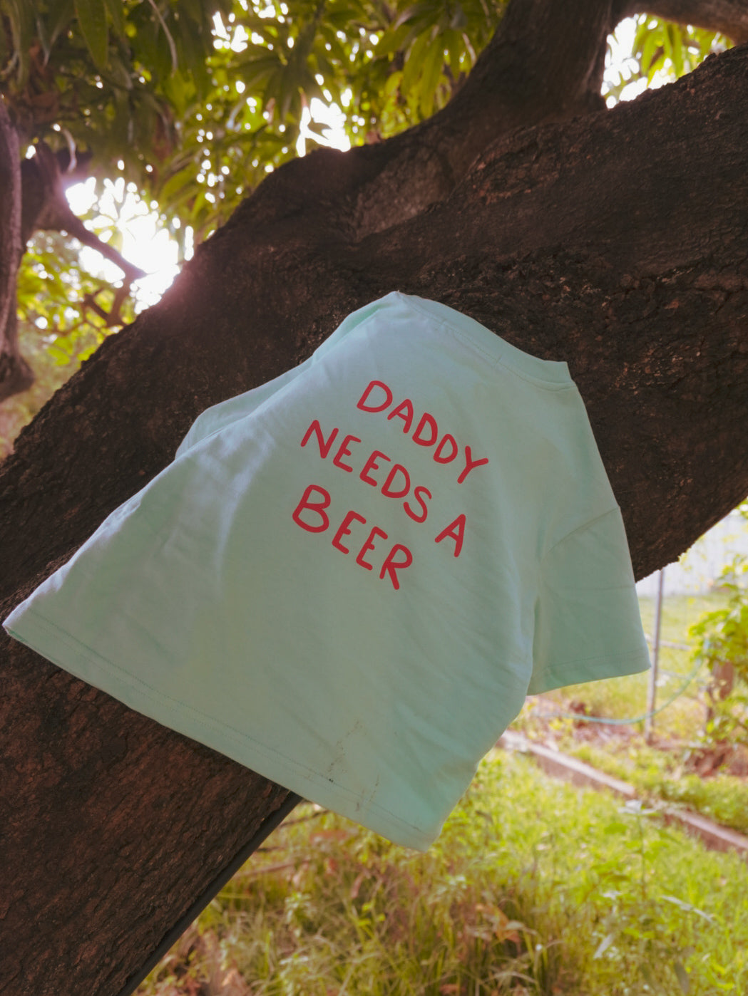 Daddy Needs a Beer Tee