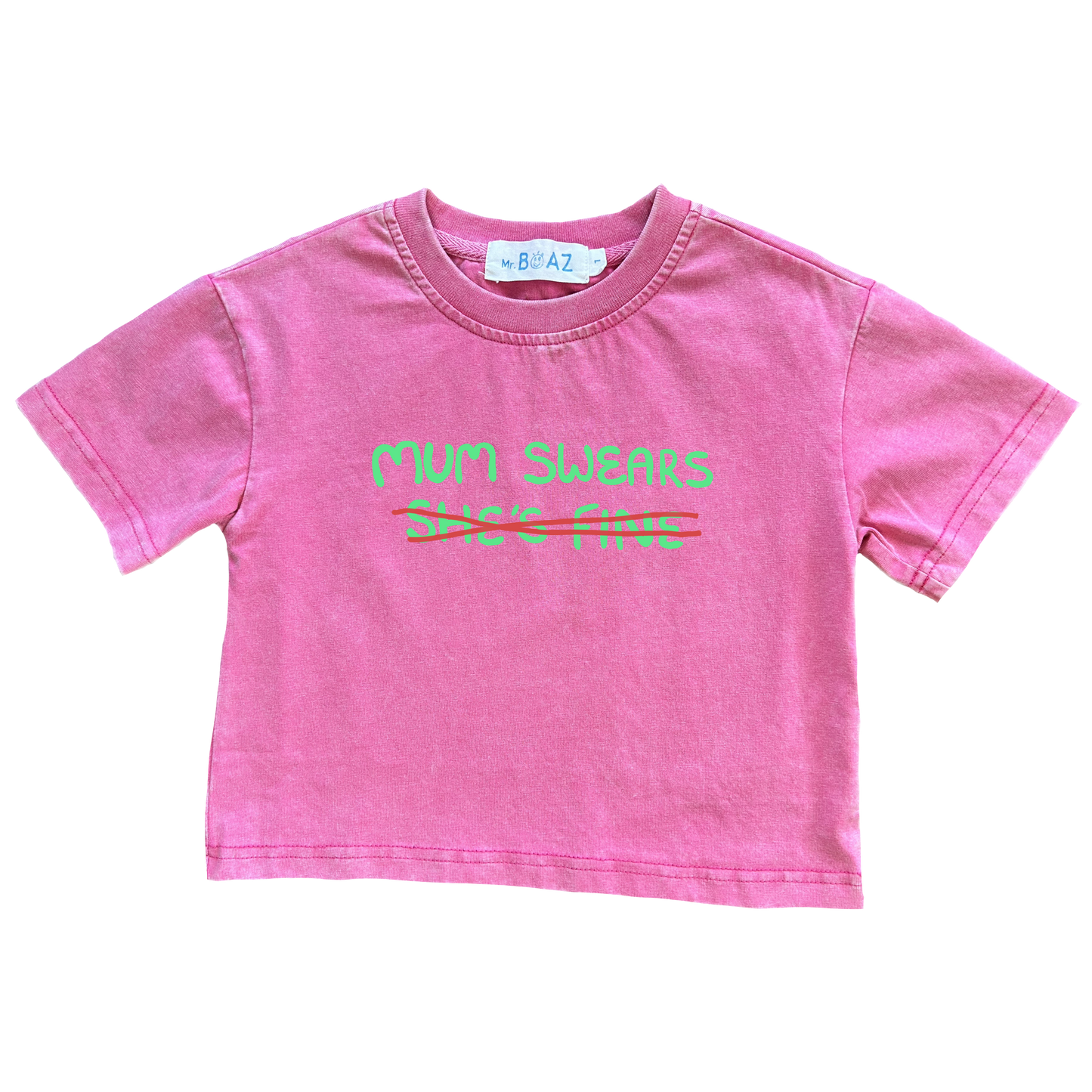 Mum swears she’s fine